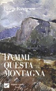 Dammi questa montagna